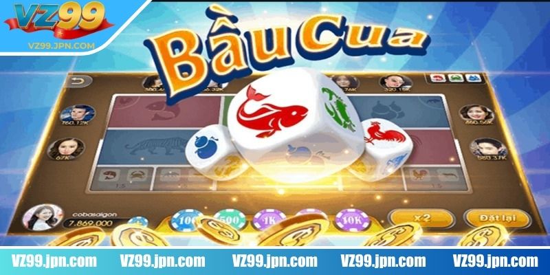 Bầu Cua VZ99 – Tạo Trải Nghiệm Cá Cược Live Đỉnh Cao  1 Giới thiệu về game Bầu Cua VZ99