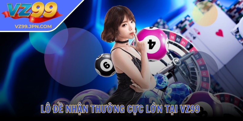 Vz99 roshe 💛 Nhà Cái Vz99 - Tải App Vz99 JPN COM Đăng Nhập 10/2025 34 Lô đề nhận thưởng cực lớn tại VZ99